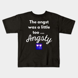 "Too Angsty" white letters nerdy logo -Nerdy Romantics Podcast Kids T-Shirt